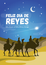 Feliz Dia De Reyes, Happy Kings Day