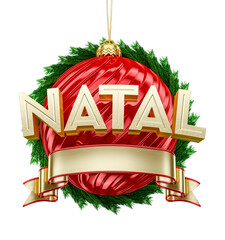 Wall Mural - Christmas ball label with wooden frame, bell and red ribbon on white background for marketing campaign in Brazil. The name Natal means Christmas. 3d render illustration