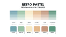 Retro Color Schemes. Color Trends Combinations And Palette Guide. Example Of Table Color Shades In RGB And HEX. Color Swatch For Fashion, Home, Interiors Design 2022. Colour Chart Idea Vector.