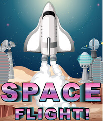 Wall Mural - Space Flight poster design with spaceship