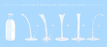 Vector Set Of Pouring Milk. Trickles, Drops And Splashes. Cartoon Bottle And White Liquid Parts For Promo Of Milk, Yogurt, Sour Cream, Diary Cocktail And Cosmetic Lotion