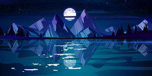 Night Landscape With Lake, Mountains And Trees On Coast. Vector Cartoon Illustration Of Nature Scene With Coniferous Forest On River Shore, Rocks, Moon And Stars In Dark Sky