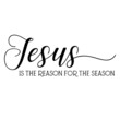 © wai - jesus is the reason for the season background inspirational quotes typography lettering design