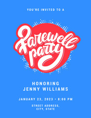 Wall Mural - Farewell party. Vector lettering invitation.
