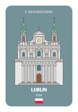 St. John The Baptist Cathedral In Lublin, Poland