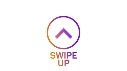 Leinwandbilder - Swipe up, arrow up buttons colorful gradient. Alpha channel without background. Swipe up animation footage.
