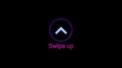 Poster - Swipe up neon icon. Scroll arrow up drag button up social media interface action icon. Motion graphic. Swipe up animation footage.