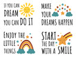 © Yana - Color inspirational motivational quotes with rainbows, stars. Sweet cute inspiration typography. Print for t-shirt, fashion fabrics, textile graphics. Hand written sign with stars, rainbow, sun.