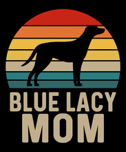 Blue Lacy Mom