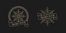 Set Of Color Illustrations Of A Steering Wheel, Rope And Ribbon With Text On The Background. Design Element, Emblem, Print, Sticker, Label. Vector Illustration In Vintage Style. Marine Symbols.