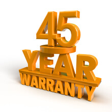 45 Year Warranty, 3d Rendering On White Background, 3D Illustration Text For Design. 