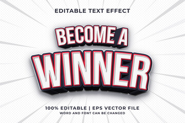 Poster - Editable text effect - Become A Winner 3d template style premium vector