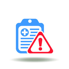 Vector illustration of clipboard with medical cross and attention triangular sign. Icon of medical risk. Symbol of  bad medicine patient test. Pharmacy danger sign. Healthcare rules and regulations.