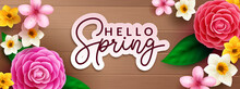 Spring Greeting Vector Design. Hello Spring Typography Text In Paper Cut Decoration With Camellia, Cherry Blossom And Daffodil Flowers For Floral Bloom Season Ornament. Vector Illustration.
