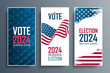 2024 United States Presidential Election Flyers Set. USA President Elections Vote templates collection. Vector Illustration.	