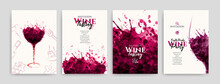 Collection Of Templates With Wine Designs. Brochures, Posters, Invitation Cards, Promotion Banners, Menus. Wine Stains Background. Vector Illustration. Layered 