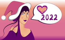 Woman In Santa Claus Hat, Speech Bubble . New Year Number 2022 And Heart.