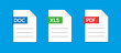 File type icons. Set of pdf, doc, xls. Collection colored icons for download on computer. Graphic templates for ui. Document types in flat style. Vector icon.