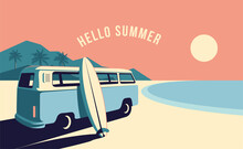 Surfing Van And Surfboard At The Beach With Mountains Landscape On Background. Summer Time Vacation Banner Design Template. Vintage Styled Minimalistic Vector Illustration.