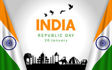 Republic Day Of India, India's Landmarks And National Flag.