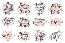 Love Romantic Valentines Day Handwritten Lettering Phrases. Romantic Positive Quotes, Elegant Love Slogans Vector Illustration Set. Valentines Day Calligraphy