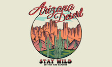 Arizona Desert Theme Vintage Color Vector Artwork For T Shirts Prints, Posters, And Other Uses.