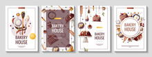 Set Of Flyers For Baking, Bakery Shop, Cooking, Sweet Products, Dessert, Pastry. A4 Vector Illustration For Poster, Banner, Cover, Flyer, Menu, Advertising.