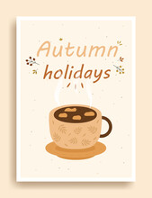 Colorful Autumn Banner. Cute Poster With Hot Drink, Coffee, Marshmallow, Inscription And Frame. Autumn Holidays Greeting Card Or Cover. Cartoon Flat Vector Illustration Isolated On Pink Background