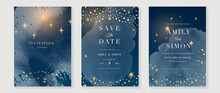Stars And Universe Themed Wedding Invitation Vector Template Collection. Gold And Luxury Save The Dated Card With Watercolor And Gold Sparkles And Brush Texture. Starry Night Cover Design Background.