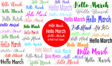 Hello March In Multi Style Fonts Typographical Text Lettering Design