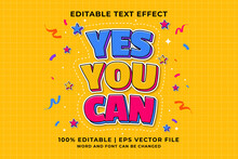 Editable Text Effect - Yes You Can Cartoon Template Style Premium Vector