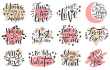 Handwritten Romantic Love Valentines Day Lettering Quotes. Happy Valentines Day Romantic Phrases Vector Illustration Set. Lettering Positive Calligraphy Elements
