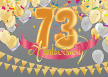 73th Anniversary Celebration Banner And Balloons With Festival Confetti On Red Abstract Background
