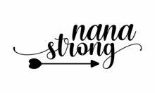 Nana Strong -  Wording Design, Lettering, Family Birds Silhouettes On Branch And Heart Illustration,  Wall Art, Artwork Design, Modern Poster In A Frame