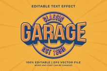 Editable Text Effect - Classic Garage Retro Template Style Premium Vector