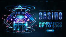 Online Casino, Banner With Button, Smartphone, Neon Slot Machine, Casino Roulette And Poker Chips With Neon Rhombus Frames And Hologram Of Digital Rings