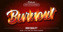 Editable Text Style Effect - Burnout Text Style Theme.