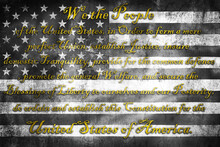 USA Constitution Preamble We The People On Grunge Black And White US Flag