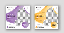 Social Media Post Square Flyer School Admission Banner Template