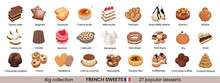Big Collection Of Traditional French Desserts. Hand Drawn Colorful Illustration.