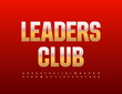 © Popskraft - Vector premium concept Leaders Club. Metallic Golden Font. Elite Alphabet Letters and Numbers set