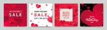 Social Media Post Templates With   Hearts. Sales Promotion On Valentine's Day.
Vector Background For Holidays Greeting Card, Mobile Apps, Banner Design And Web 