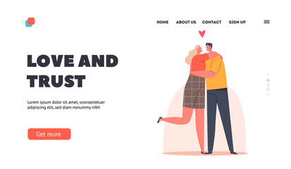 Wall Mural - Love and Trust Landing Page Template. Happy Man and Woman Embracing and Hugging. Loving Couple Romantic Relations