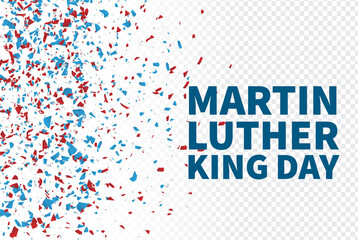 Wall Mural - martin luther king day. mlk holiday banner design. transparent overlay. vector illustration