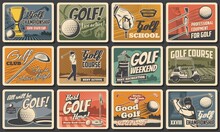 Golf Club Sport Championship, Equipment Posters, Retro Vector. Golf Club Or School Course, Leisure And Recreation Tournament, Golfer Equipment Sticks And Balls On Green Course