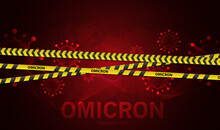Stop B.1.1.529 Omicron New Mutation Of Covid 19 Virus With Yellow Tapes Stop Omicron. Vector Design