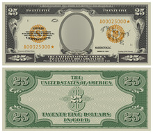 Fictional Paper Money, Gold Certificate, Denomination Of 25 Dollars In The Style Of Vintage 1934 US Banknotes. Gray Obverse And Green Reverse With Guilloche Grid