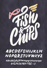 Fish And Chips. Vector Handwritten Chalkboard Lettering Sign. 