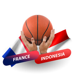 Basketball competition match, national teams france vs indonesia