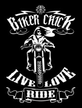 Biker Chick. Live Love Ride. Vector Illustrator